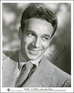 Dane Clark - Autographed Inscribed Photograph Circa 1954 His