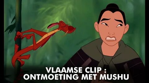 Mulan Vlaamse Clip: Ontmoeting Met Mushu Disney BE - YouTube