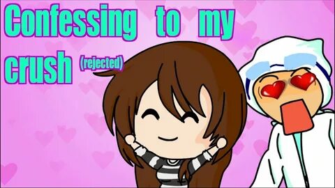 Confession To My Crush ft. Emirichu (Animated Story) - YouTu