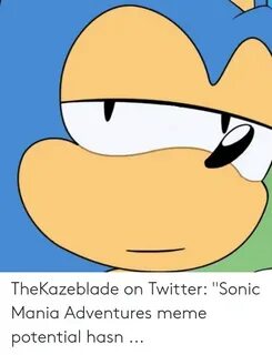 Sonic Mania Adventures Meme - Captions Todays