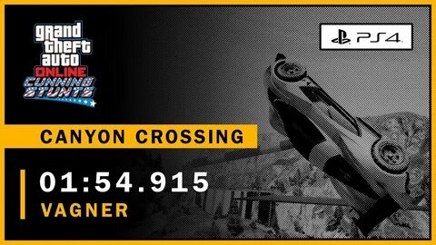 Canyon Crossing - Vagner (01:54.915) #GTAONLINE - YouTube