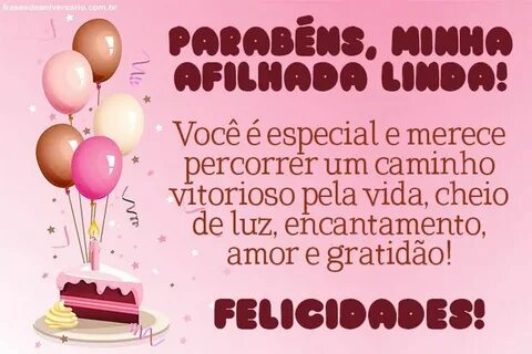 Meus Parabéns minha Afilhada - Frases de Aniversário Feliz a