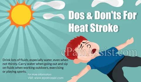 Dos & Don'ts For Heat Stroke