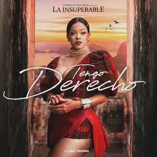La Insuperable альбом Tengo Derecho слушать онлайн бесплатно