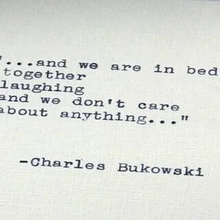 Charles Bukowski Quotes (@charlesbukowskiquotes) * Foto e vi