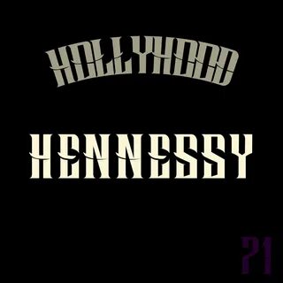 Hennessy - yang, Yin, HollyHood. Слушать онлайн на Яндекс.Му