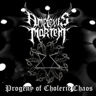 Amplexus Mortem - Progeny of Choleric Chaos - Encyclopaedia 