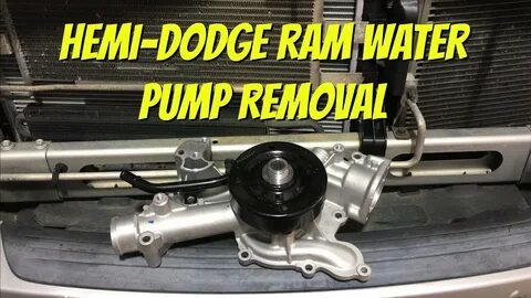 HOW TO REPLACE DODGE RAM 5.7L HEMI WATER PUMP - YouTube