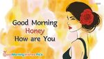 Good Morning Honey Pictures