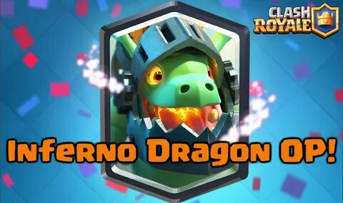 Inferno Dragon New Card in Clash Royale OP! Clash for Dummie