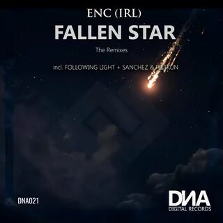 eNc (Irl) альбом Fallen Star слушать онлайн бесплатно на Янд