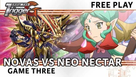 Neo Nectar VS Nova Grappler G3 - Cardfight Vanguard - YouTub