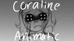 Other Father Song Coraline Animatic Link Below by FoxesBring