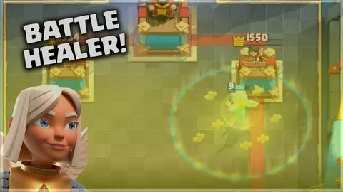 Clash Royale BATTLE HEALER STATS SEASON 6 NEW CARD!! - YouTu