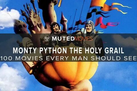 Monty-Pyton-The-Holy-Grail-2 Monty python, Men looks, Every 