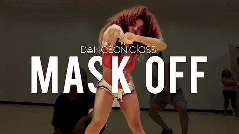 Future - Mask Off Jenzi Russell Choreography DanceOn Class C