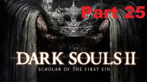 Dark Souls II SOFS Part 25 Guardian Dragon Boss Fight - YouT