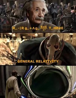 General Relativity Funny star wars memes, Star wars memes, S