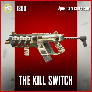 The Kill Switch - Weapon Skin - Apex Legends Item Store