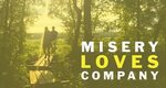 Misery Loves Company: 6 Examples of the Soul-Crushing Lows o