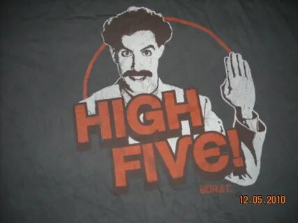 Anak Liar Rocks!: BORAT High Five! Movie T-shirt (SOLD)