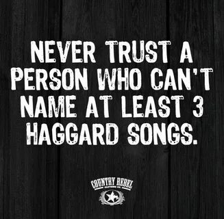 Good advice! (With images) Country music quotes, Merle hagga