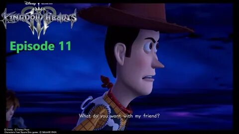 Woody straight roasting out here! Kingdom Hearts 3. 11 - You