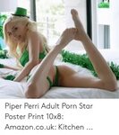 Piper Perri Adult Porn Star Poster Print 10x8 Amazoncouk Kit