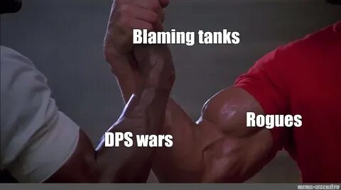 Комикс мем: "Blaming tanks Rogues DPS wars" - Комиксы - Meme
