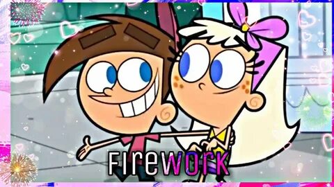 "Firework by Katy Pery"Timmy X Chloe Part 2 - YouTube