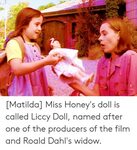 Matilda Miss Honey's Doll Is Called Liccy Doll Named After O