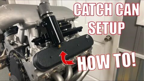 How to Properly Setup a Catch Can Motion 360 - YouTube