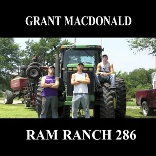Ram Ranch 286 Grant MacDonald слушать онлайн на Яндекс Музык