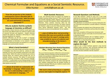 Poster: Chemical Formulae and Equations as a Social Semiotic Resource.