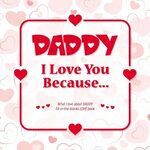 Daddy - I love you to the Moon and Back - 11 Ounce White Sub