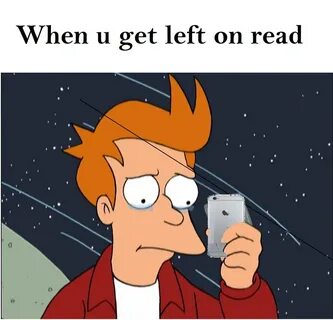 Futurama meme left on read on Bingeclock