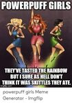 🇲 🇽 25+ Best Memes About Powerpuff Girls Meme Powerpuff Girl