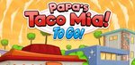 Papa's Taco Mia To Go! APK for Android Flipline Studios