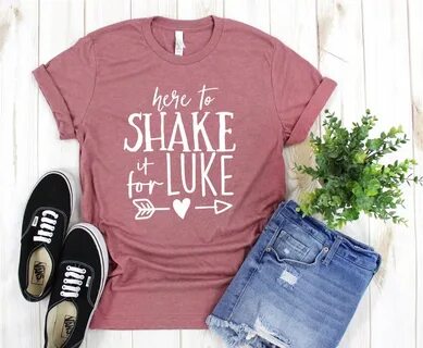 Here to Shake It For Luke Shirt / Luke Bryan Shake It For Me