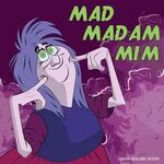 Day 5: Mad Madam Mim of The Sword in the Stone (1963) she's 