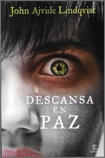 John Lindqvist ★ Descansa En Paz читать книгу онлайн бесплат