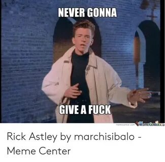 🐣 25+ Best Memes About Rick Astley Meme Rick Astley Memes