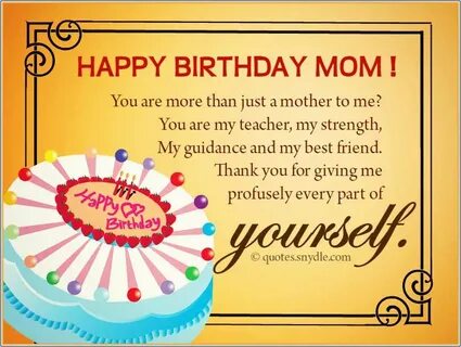 Happy Birthday Quotes for Friends Mom Happy Birthday Mom Quo