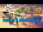 Viva Pinata: Trouble in Paradise - Finding A Dragonache (Xbo