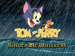 Том и Джерри: Трепещи, Усатый! / Tom and Jerry in Shiver Me 