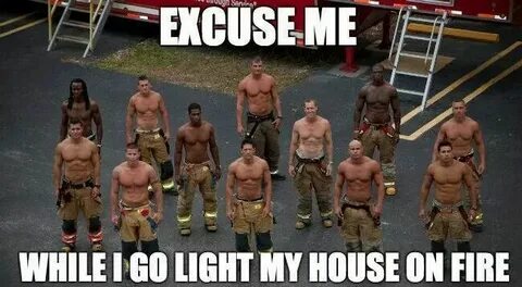 Oh yes Stupid funny memes, Hot firemen, Cute country boys