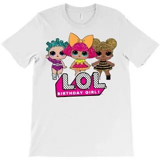 LOL dolls Birthday T-shirt girls LOL dolls Personalised birt