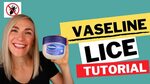 Vaseline For Lice Tutorial - YouTube
