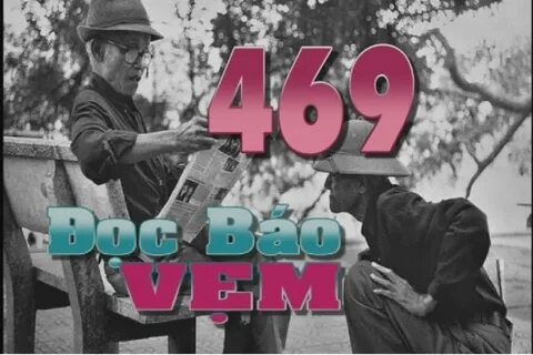 Doc Bao Vem 469 - YouTube