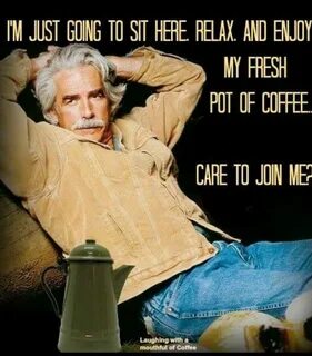 Pin by Lindsey Thomas on Coffee Sam elliott, Sam elliott pic